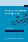 Cover: Normale und gest&ouml;rte Kindersprache - John Benjamins Publishing Company