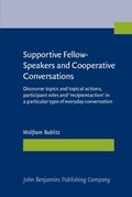 Cover: Supportive Fellow-Speakers and Cooperative Conversations - John Benjamins Publishing Company