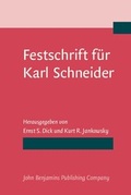 Cover: Festschrift f&uuml;r Karl Schneider - John Benjamins Publishing Company