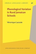 Cover: Phonological Variation in Rural Jamaican Schools - John Benjamins Publishing Company