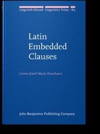 Enlarge image Cover: Latin Embedded Clauses - John Benjamins Publishing Company