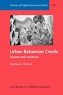 Cover: Urban Bahamian Creole - John Benjamins Publishing Company