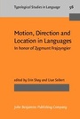 Cover: Motion, Direction and Location in Languages - John Benjamins Publishing Company