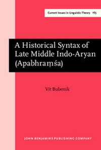 Enlarge image Cover: A Historical Syntax of Late Middle Indo-Aryan (Apabhram?sa) - John Benjamins Publishing Company