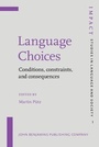 Cover: Language Choices - John Benjamins Publishing Company