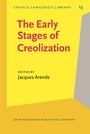 Cover: The Early Stages of Creolization - John Benjamins Publishing Company
