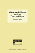 Cover: Literature, Criticism, and the Theory of Signs - John Benjamins Publishing Company