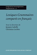 Cover: Lexiques-Grammaires compar&eacute;s en fran&ccedil;ais - John Benjamins Publishing Company