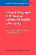 Cover: A New Bibliography of Writings on Varieties of English, 1984-1992/93 - John Benjamins Publishing Company