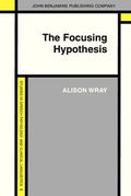 Cover: The Focusing Hypothesis - John Benjamins Publishing Company