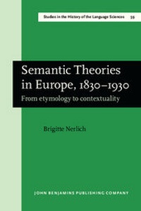 Abbildung von: Semantic Theories in Europe, 1830-1930 - John Benjamins Publishing Company