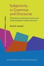 Cover: Subjectivity in Grammar and Discourse - John Benjamins Publishing Company