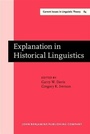 Cover: Explanation in Historical Linguistics - John Benjamins Publishing Company