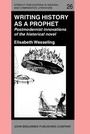 Cover: Writing History as a Prophet - John Benjamins Publishing Company