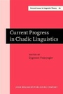 Cover: Current Progress in Chadic Linguistics - John Benjamins Publishing Company