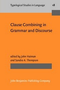 Enlarge image Cover: Clause Combining in Grammar and Discourse - John Benjamins Publishing Company