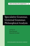 Cover: Speculative Grammar, Universal Grammar, Philosophical Analysis - John Benjamins Publishing Company