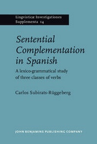 Enlarge image Cover: Sentential Complementation in Spanish - John Benjamins Publishing Company
