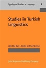 Cover: Studies in Turkish Linguistics - John Benjamins Publishing Company