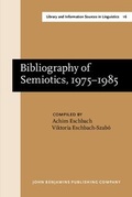 Cover: Bibliography of Semiotics, 1975-1985 - John Benjamins Publishing Company