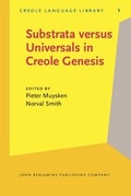 Cover: Substrata versus Universals in Creole Genesis - John Benjamins Publishing Company