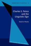 Cover: Charles S. Peirce and the Linguistic Sign - John Benjamins Publishing Company