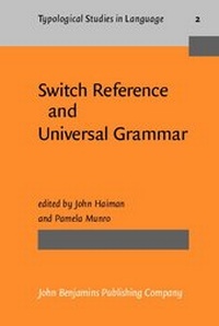 Enlarge image Cover: Switch Reference and Universal Grammar - John Benjamins Publishing Company