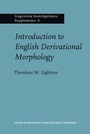 Cover: Introduction to English Derivational Morphology - John Benjamins Publishing Company