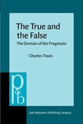 Cover: The True and the False - John Benjamins Publishing Company