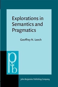 Enlarge image Cover: Explorations in Semantics and Pragmatics - John Benjamins Publishing Company