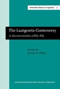 Cover: The Lautgesetz-Controversy - John Benjamins Publishing Company