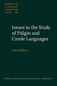 Enlarge image Cover: Issues in the Study of Pidgin and Creole Languages - John Benjamins Publishing Company