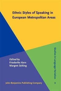 Abbildung von: Ethnic Styles of Speaking in European Metropolitan Areas - John Benjamins Publishing Company