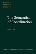 Cover: The Semantics of Coordination - John Benjamins Publishing Company