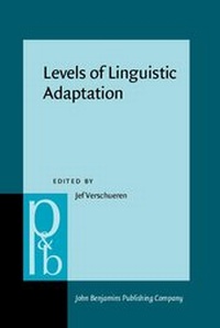 Enlarge image Cover: Levels of Linguistic Adaptation - John Benjamins Publishing Company