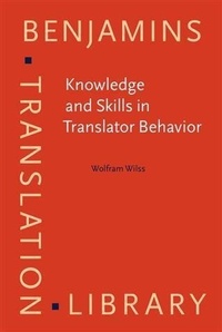 Enlarge image Cover: Knowledge and Skills in Translator Behavior - John Benjamins Publishing Company