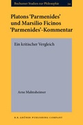 Cover: Platons 'Parmenides' und Marsilio Ficinos 'Parmenides'-Kommentar - B.R. Gr&uuml;ner Publishing Company