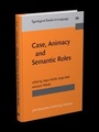 Cover: Case, Animacy and Semantic Roles - John Benjamins Publishing Company