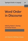 Cover: Word Order in Discourse - John Benjamins Publishing Company