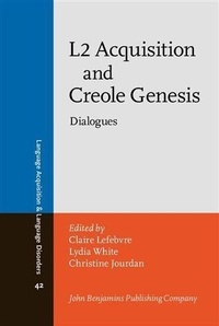 Enlarge image Cover: L2 Acquisition and Creole Genesis - John Benjamins Publishing Company