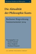 Cover: Die Aktualit&auml;t der Philosophie Kants - B.R. Gr&uuml;ner Publishing Company