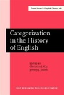 Cover: Categorization in the History of English - John Benjamins Publishing Company