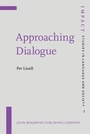 Cover: Approaching Dialogue - John Benjamins Publishing Company
