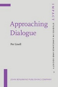 Enlarge image Cover: Approaching Dialogue - John Benjamins Publishing Company