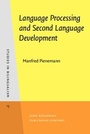 Cover: Language Processing and Second Language Development - John Benjamins Publishing Company