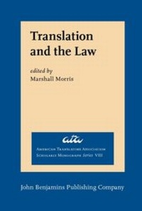 Enlarge image Cover: Translation and the Law - John Benjamins Publishing Company