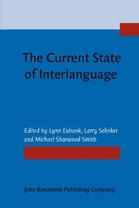 Enlarge image Cover: The Current State of Interlanguage - John Benjamins Publishing Company