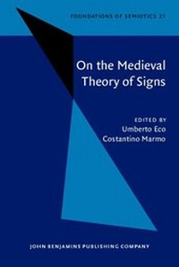 Enlarge image Cover: On the Medieval Theory of Signs - John Benjamins Publishing Company