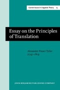 Cover: Essay on the Principles of Translation (3rd rev. ed., 1813) - John Benjamins Publishing Company