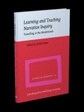 Cover: Learning and Teaching Narrative Inquiry - John Benjamins Publishing Company